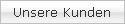 Unsere Kunden